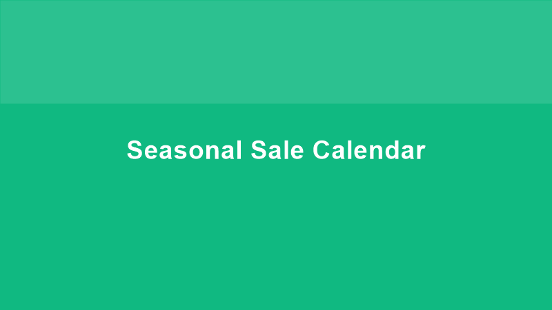 Seasonal Sale Calendar